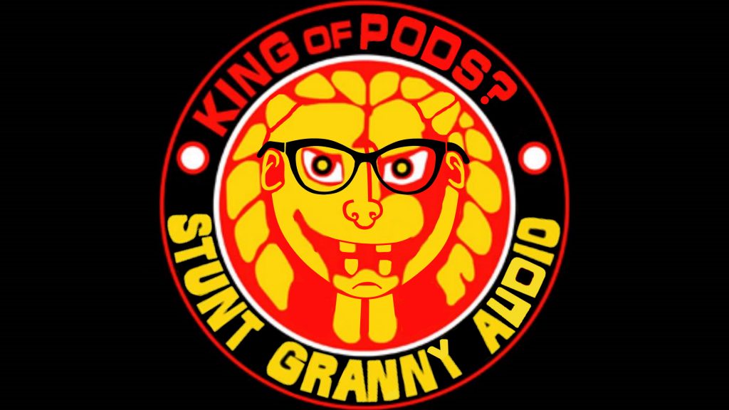 Stunt Granny Audio 812 - The Best and Worst of Wrestling 2022 Edition